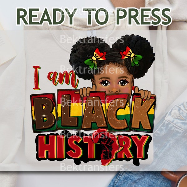 DTF Transfers, Ready to Press, T-shirt Transfers, Heat Transfer, Direct to Film, Black History DTF, I Am Black History