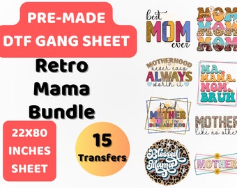 PreMade DTF Gang Sheet Mama Bundle | World's Best Mom |Mama Loves| DTF Transfer | Direct to film transfer |Ready to press |DTF Bundle |22x80