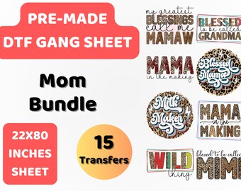 PreMade DTF Gang Sheet Mom Bundle | Best Mom | Mommy Loves You | DTF Transfer | Direct to film transfer | Ready to press | DTF Bundle |22x80