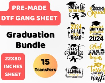 PreMade DTF Gang Sheet Graduation Bundle | Graduation | Keepsake | DTF Transfer | Direct to film transfer | Ready to press |DTF Bundle|22x80