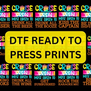 16 Quotes DTF  Cruise Crew Most Likely, Vacation Family Shirt, Matching Vacation DTF, DTF Transfers Ready For Press Vacation Transfers