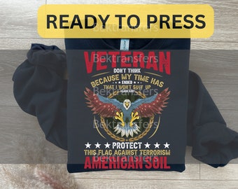 DTF Transfer, Ready to Press, T-shirt Transfers, Heat Transfer, Direct to Film, Patriotic DTF, Military DTF, Veteran Protect American Soil