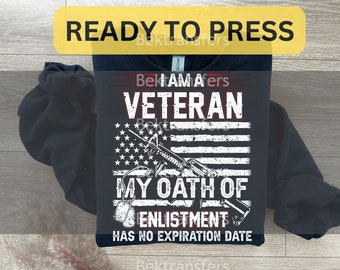 DTF, Ready to Press, T-shirt Transfers, Heat Transfer, Direct to Film, Patriotic DTF, Military DTF, I Am A Veteran, No Expiration Date