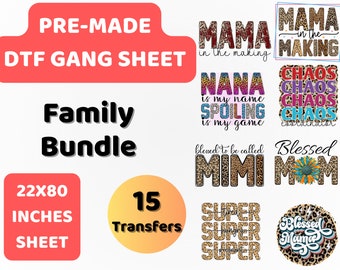 PreMade DTF Gang Sheet Family Bundle | Family Is Love | |Parents| DTF Transfer | Direct to film transfer | Ready to press |DTF Bundle |22x80