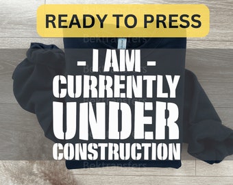 DTF, prêt à presser, transfert de t-shirt, film direct, chemise d'entraînement DTF « Je suis actuellement en construction » - Fitness Progress For Gym Tees