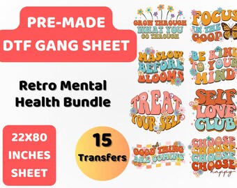 PreMade DTF Gang Sheet Mental Health Bundle | DTF Transfer | Direct to film transfer | Ready to press |DTF Bundle| 22x80