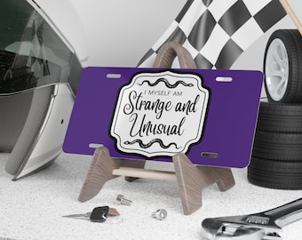 I Myself Am Strange and Unusual Betelgeuse Inspired Vanity Car Plate with Purple Background