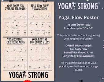 Può includere: Un poster di yoga con quattro routine per forza, flusso, braccia e gambe. Il poster è beige con testo e illustrazioni nere, con le parole "Yoga Strong" in evidenza. Stampabile fino a 61 x 76 cm.