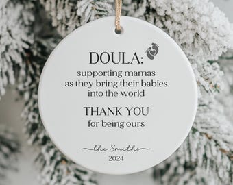 Custom Doula Christmas Ornament, Doula Thank You Personalized, Birth Support Keepsake, Supporting Mama, Merry Christmas Doula, New Life Gift