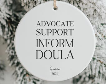 Doula Thank You Gift, Doula Advocate Support Inform Ornament, Christian Doula Gift, Birthing Doula Keepsake, Thank You Doula Christmas Gift