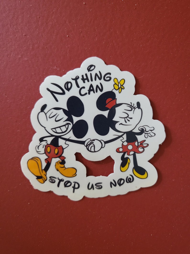 Mickey and Minnie Nothing Can Stop Us Now Sticker Mickey and Etsy