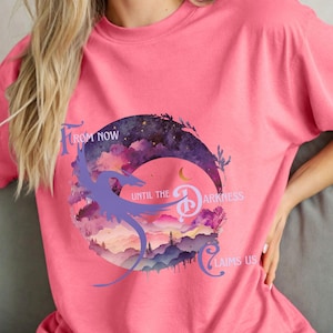 From Now until the Darkness claims us Throne of Glass Comfort Color Shirt, cry The 13 Manon Blackbeak and Abraxos from Sarah J Maas&#39; epic