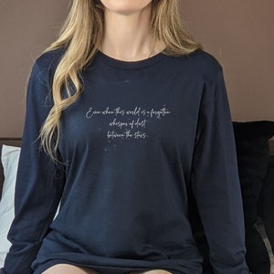 Whisper of Dust Throne of Glass 2-sided Long Sleeve Tee, Rowan&#39;s romantic promise to Aelin from the Sarah J Maas series