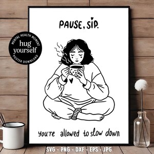 Yourself Poster Pobierz Self Love Printable Wall Art Mental Health Affirmation SVG PNG Cricut Cut Healing Gift for Women pocztówki Decor
