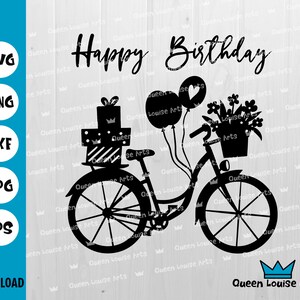 Geburtstag Fahrrad svg, Fahrrad mit Geschenken Blumen Luftballons SVG Png Dxf Eps T-Shirt Design Sofort download Cricut Silhouette Vinyl Transfer Clipart