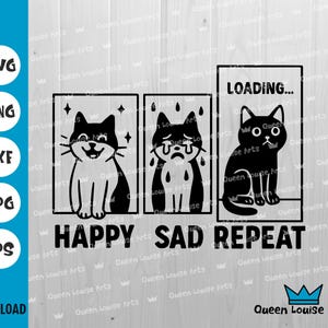 Gato divertido con humor (SVG), caricatura feliz y triste repetida (PVC), póster de gato cómico emocional (SVG) con diseño Cricut, corte láser (DXF), archivo para camisetas