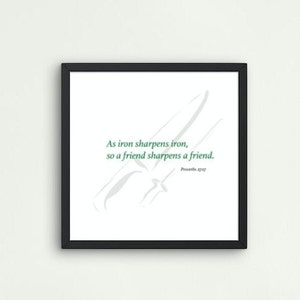 Proverbs 27:17, Iron Sharpens Iron, Digital Print, Bible Verse, Wall Art, JPEG