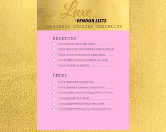 Puede incluir: Una lista de verificación rosa con el título "Luxe Vendor Lists Business Starter Checklist". La lista de verificación está dividida en dos secciones: "Branding" y "Legal". Cada sección tiene una lista de tareas para completar, como "He elegido un nombre comercial" y "He registrado mi negocio".