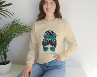 Mom Life Sweatshirt
