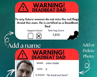 Deadbeat Dad Prank Joke ID