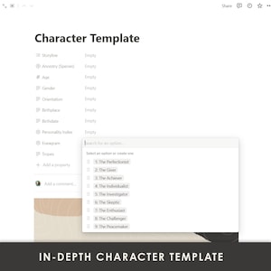 May include: A character template with a list of attributes, including storyline, ancestry, age, gender, orientation, birthplace, birthdate, personality index, and enneagram. The template also includes a section for tropes and a button to add a property. The template is designed to help users create detailed and well-rounded characters.