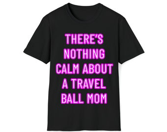 There's Nothing Calm About A Travel Ball Mom