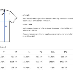 May include: A white t-shirt size guide with measurements in inches and centimeters. The guide includes diagrams and instructions for measuring shirt length, width, and half chest. Sizes range from S to 5XL.
