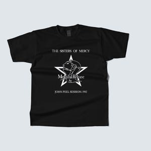 Vtg the Sisters of Mercy Tee SUPER RARE 1983 Merciful