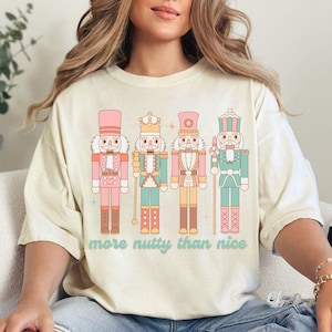 Nötknäpparen PNG Mer nötig än trevlig Nötknäppare T-shirt Design Jul Nötknäppare png Pastell julskjorta Design Nutracker Sublimering