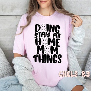 Göra saker som mamma som stannar hemma PNG, SAHM png, mamma png, moderskap svg, hemmamamma svg, sublimerings svg, bild 2