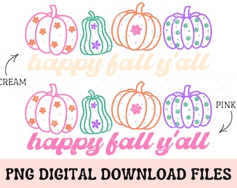 It's Fall PNG, its fall yall, retro fall shirt design, pumpkins png, cute fall png, fall vibes png, womens fall shirt png, kids fall png