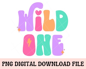 Wild One PNG, toddler png, kid png, sublimation png, kid tshirt png, retro kids png, toddler era, girls birthday shirt design, dtf design