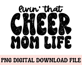 Cheer Mom Life PNG, cheer png, cheer mama, cheer mom png, cheerleading png, cheer life png, cheer mom shirt png, cheer shirt png