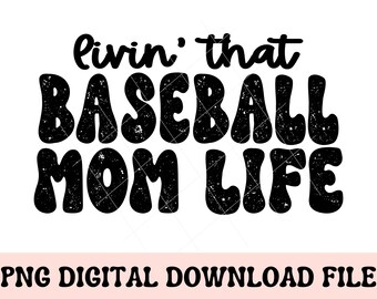 Baseball maman vie PNG, baseball maman png, baseball maman, conception de chemise de baseball, baseball png, baseball sublimation png, baseball vie png