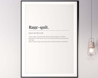 RAGE QUIT - Póster de pared con definición de jerga de GAMER, tamaño A5, A4, A3 y A2, decoración del hogar, juegos, habitación de niños y niñas, Among Us, Minecraft