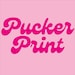 PuckerPrint