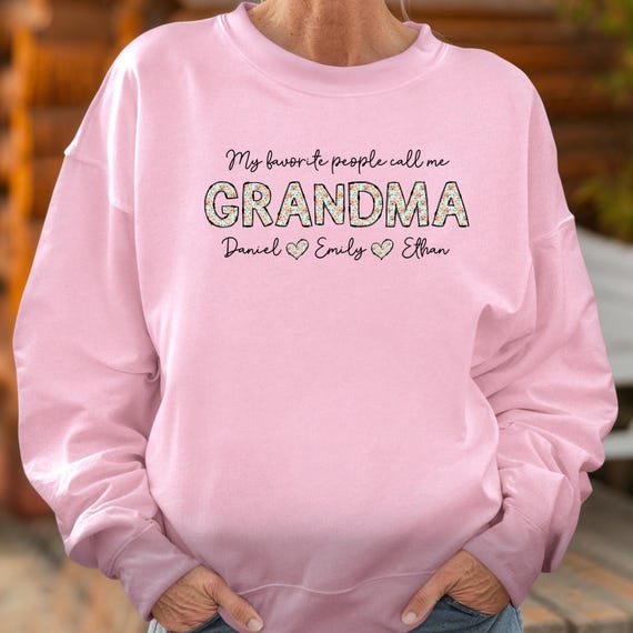 Grandma Nickname Camisetas Y Sudaderas Personalizadas Mi Gente