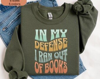Bookworm Sweatshirt, Book Lover Shirt, Booktrovert Sweatshirt