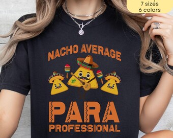 Paraprofessional Shirt, Comfort Colors Para T-Shirt, Paraprofessional Tshirt, Teacher Aide Shirt, Teaching Assistant Gift, Teacher Assistant