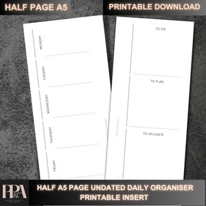 May include: Printable half page A5 daily organizer with sections for "To Do", "To Plan", and "To Delegate".