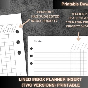 May include: Printable A5 planner insert with two versions. The first version has a suggested inbox priority system with columns labeled "Important & Urgent", "Important", "Urgent", "Neither", and "Complete?" The second version has a blank grid for users to create their own inbox priority system.