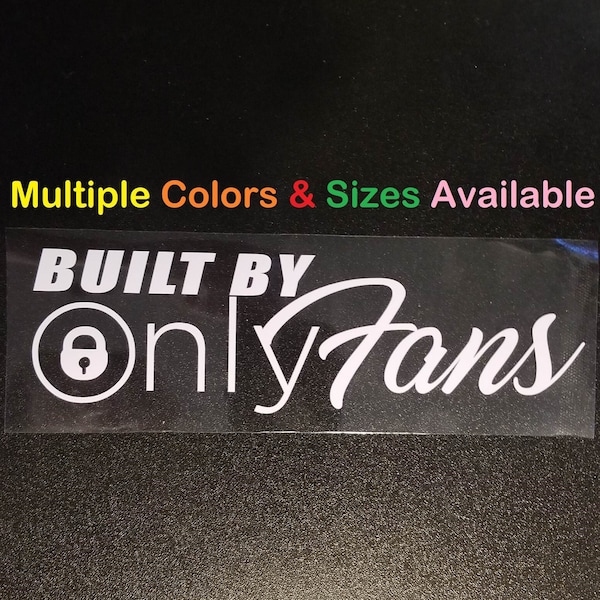 Built By OnlyFans - Vinyl Decal