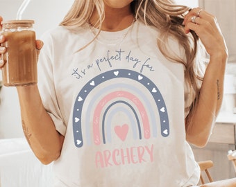 It's A Perfect Day For Archery Shirt, Archery Mom T-Shirt, Archery Lover Tee, Archer Gift T Shirt, Archery Gift Tee, Gift Tshirt For Her