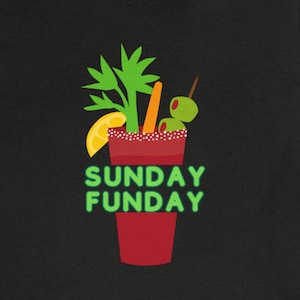 Bloody Mary Sunday Funday Brunch T-Shirt
