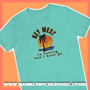 Key West appelle et je dois aller voyager Florida Keys Unisex Short Sleeve Tee