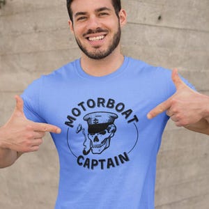 Motorboat Captain T-Shirt, Nautical Tee, Gift for Boaters, Summer Wear, Unique Beach Shirt, Casual Style