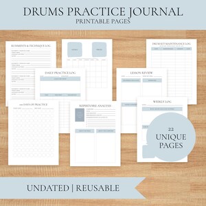 May include: A collection of white printable pages for a drums practice journal with light blue accents. The pages include headers like Rudiments & Technique Log, Daily Practice Log, Repertoire Analysis, Lesson Review, and Drum Kit Maintenance Log.