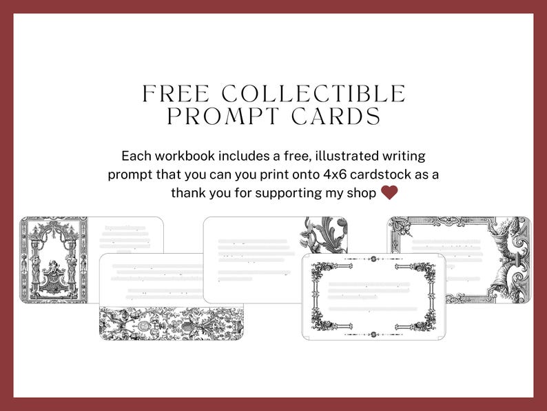 FREE COLLECTIBLE PROMPT CARDS. Each workbook includes a free, illustrated writing prompt that you can you print onto 4x6 cardstock as a thank you for supporting my shop