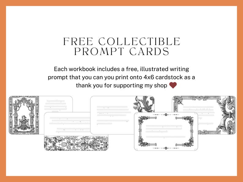 FREE COLLECTIBLE PROMPT CARDS. Each workbook includes a free, illustrated writing prompt that you can you print onto 4x6 cardstock as a thank you for supporting my shop.