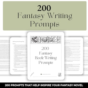 May include: A stack of white cards with the text "200 Fantasy Book Writing Prompts" and "200 Fantasy Writing Prompts". The cards have a decorative border and are stacked in front of other pages with writing. The bottom of the image reads "200 PROMPTS THAT HELP INSPIRE YOUR FANTASY NOVEL".